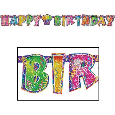 Prismatic Happy Birthday Streamer 6" x 5' Prismatic Happy Birthday Streamer 6" x 5'