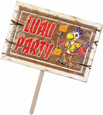 Luau Party 3-D Art-Form Yard Sign 12" x 18"