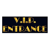 V.I.P. Entrance Sign 8" x 22"