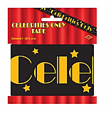 Celebrities Only Party Tape 3" x 20'