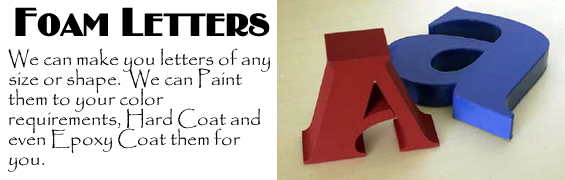 Custom Made Foam Letters