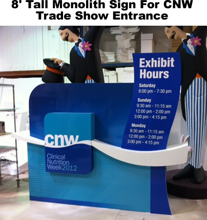 Trade show and event signs. Custom Foam Entrance Signs and Displays